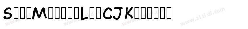 SweiMarkerLegCJKsc字体转换