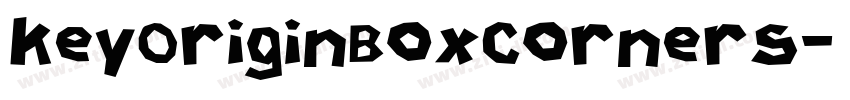 keyOriginBoxCorners字体转换