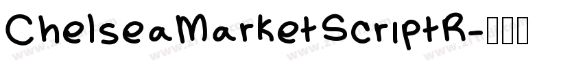 ChelseaMarketScriptR字体转换