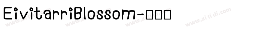 EivitarriBlossom字体转换