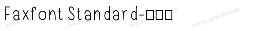 FaxfontStandard字体转换