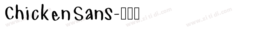ChickenSans字体转换