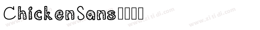 ChickenSans字体转换