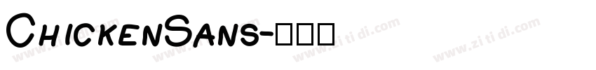 ChickenSans字体转换