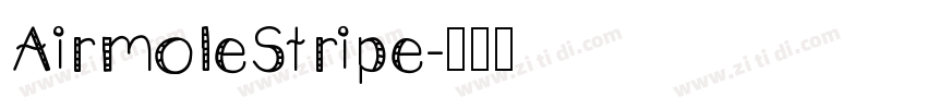 AirmoleStripe字体转换