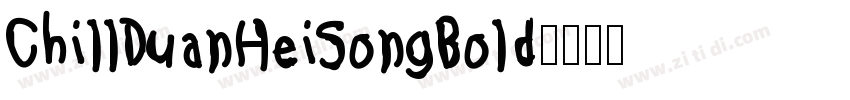 ChillDuanHeiSongBold字体转换