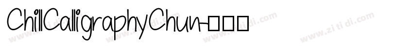 ChillCalligraphyChun字体转换