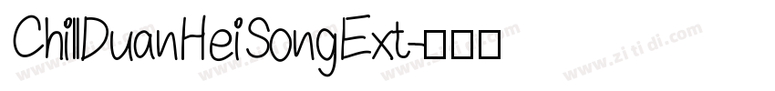 ChillDuanHeiSongExt字体转换