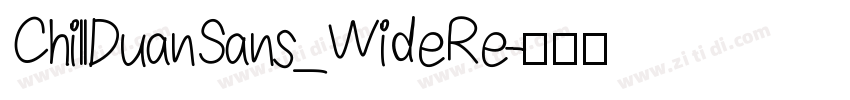 ChillDuanSans_WideRe字体转换