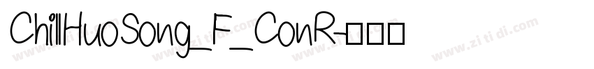 ChillHuoSong_F_ConR字体转换