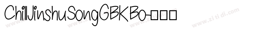ChillJinshuSongGBKBo字体转换