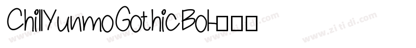 ChillYunmoGothicBol字体转换