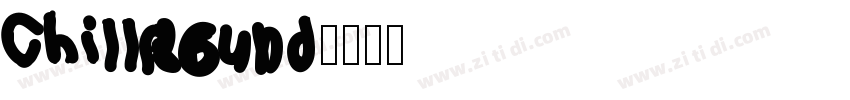 ChillRound字体转换