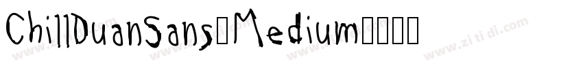ChillDuanSans_Medium字体转换