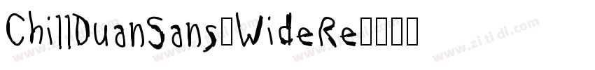 ChillDuanSans_WideRe字体转换