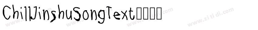 ChillJinshuSongText字体转换