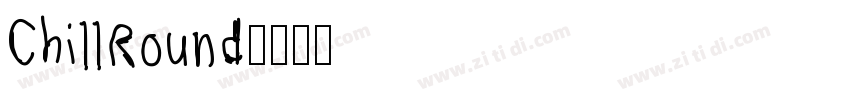 ChillRound字体转换