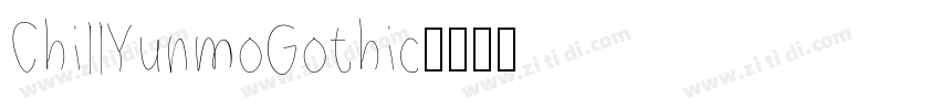 ChillYunmoGothic字体转换