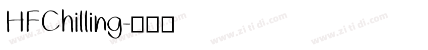 HFChilling字体转换