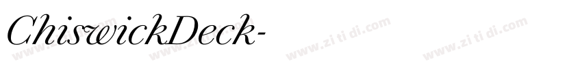 ChiswickDeck字体转换