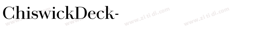 ChiswickDeck字体转换