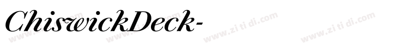 ChiswickDeck字体转换