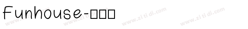Funhouse字体转换