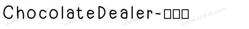 ChocolateDealer字体转换