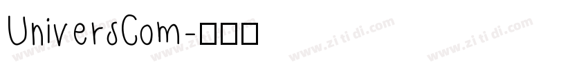 UniversCom字体转换