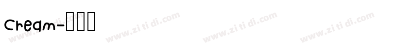 Cream字体转换