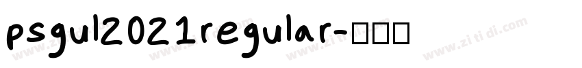 psgul2021regular字体转换