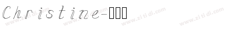 Christine字体转换