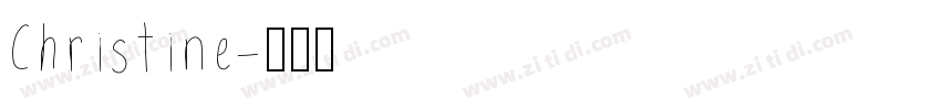 Christine字体转换