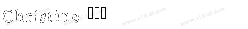 Christine字体转换