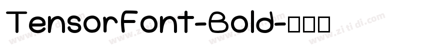TensorFont-Bold字体转换