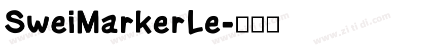 SweiMarkerLe字体转换