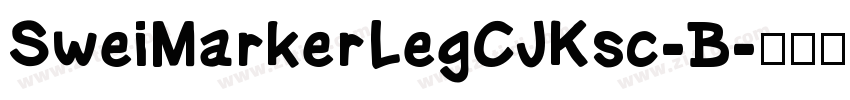 SweiMarkerLegCJKsc-B字体转换