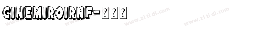 CineMiroirNF字体转换