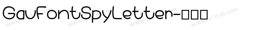 GauFontSpyLetter字体转换