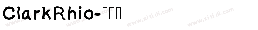 ClarkRhio字体转换