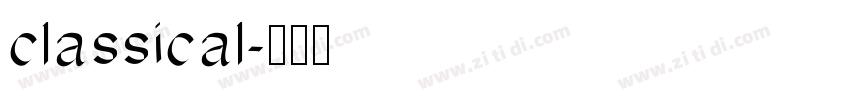 classical字体转换