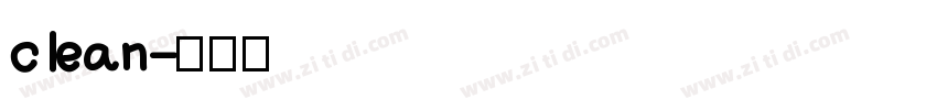 clean字体转换