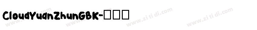 CloudYuanZhunGBK字体转换
