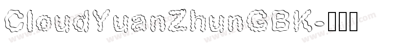 CloudYuanZhunGBK字体转换