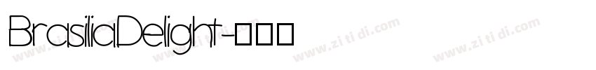 BrasiliaDelight字体转换