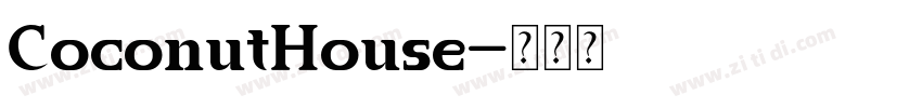 CoconutHouse字体转换