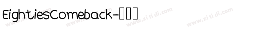 EightiesComeback字体转换