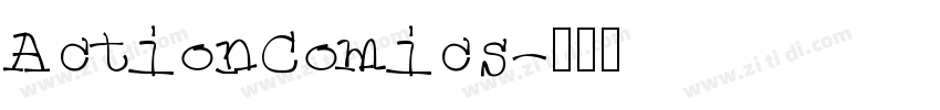 ActionComics字体转换