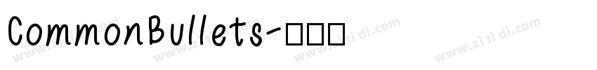 CommonBullets字体转换
