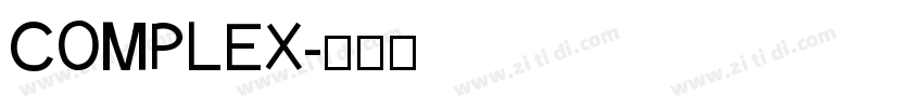 COMPLEX字体转换